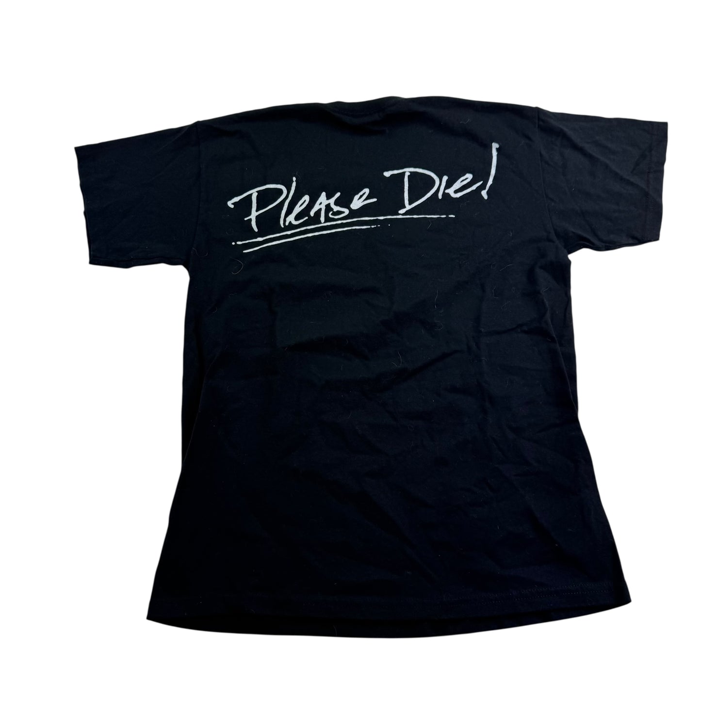 Please Die! Shirt Medium