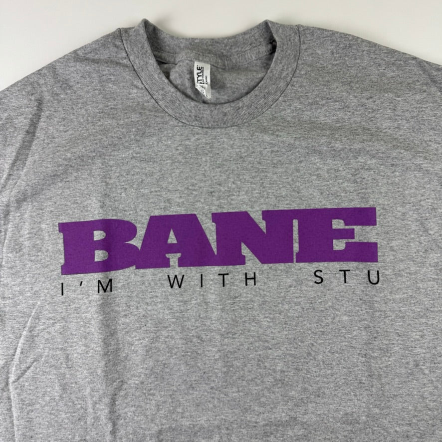 Bane Shirt Large I'm With Stu