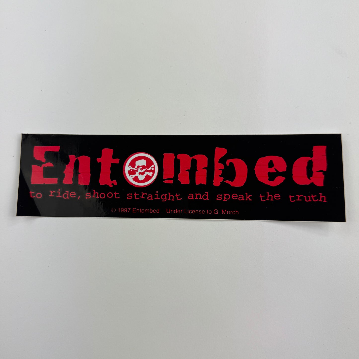 Vintage 1997 Entombed Sticker To Ride, Shoot Straight