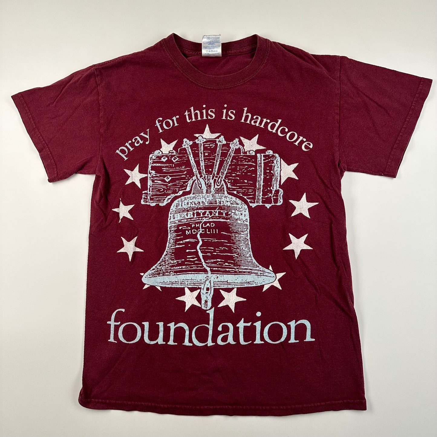 Foundation Shirt Small Pray For This Is Hardcore