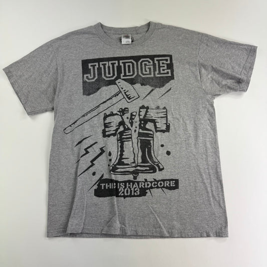 2013 Judge Shirt Large This Is Hardcore