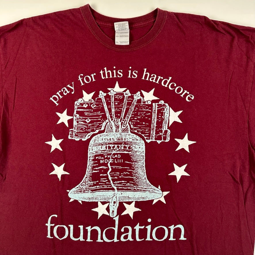 Foundation Shirt XXL Pray For This Is Hardcore