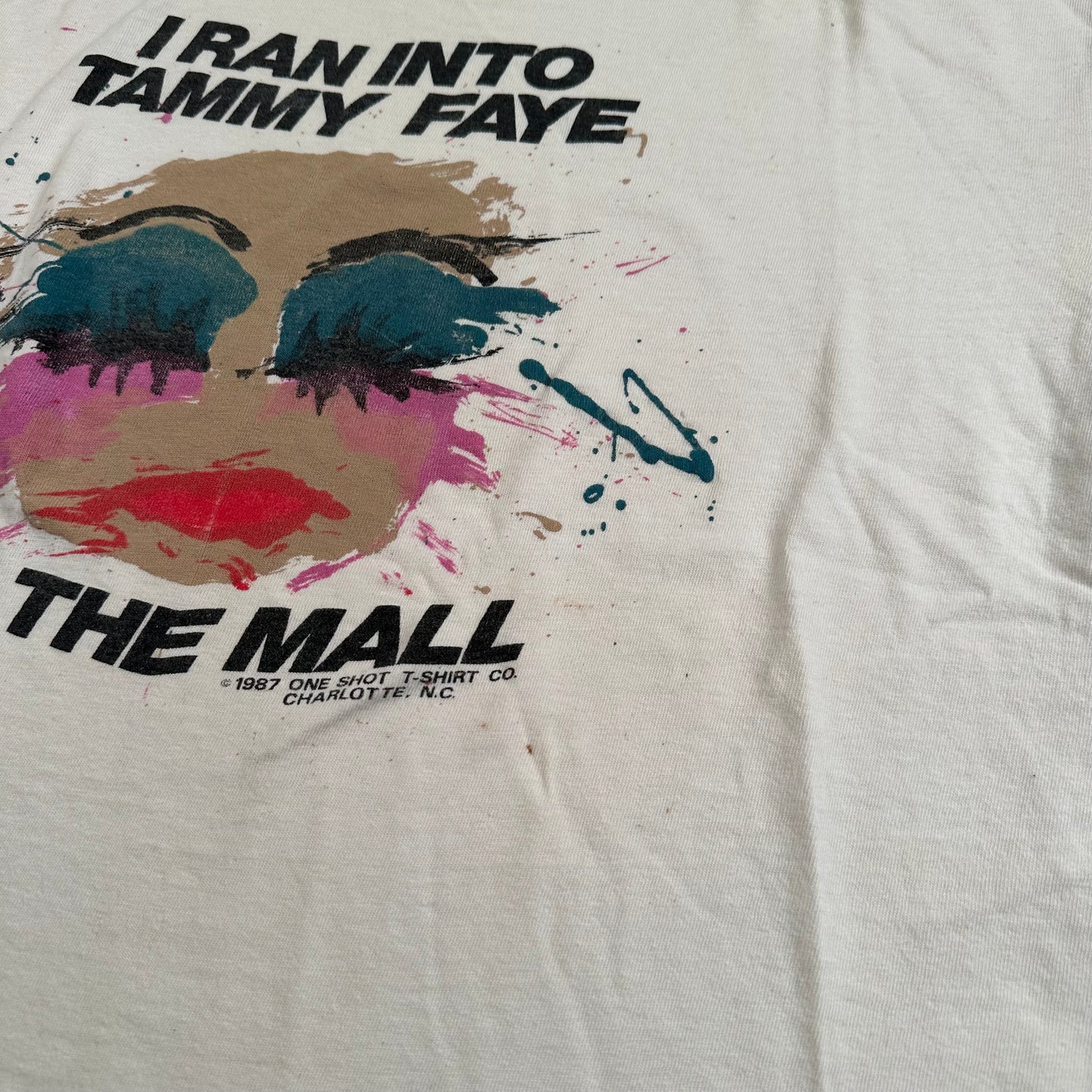 Vintage 1987 I Ran Into Tammy Faye At The Mall Shirt XL