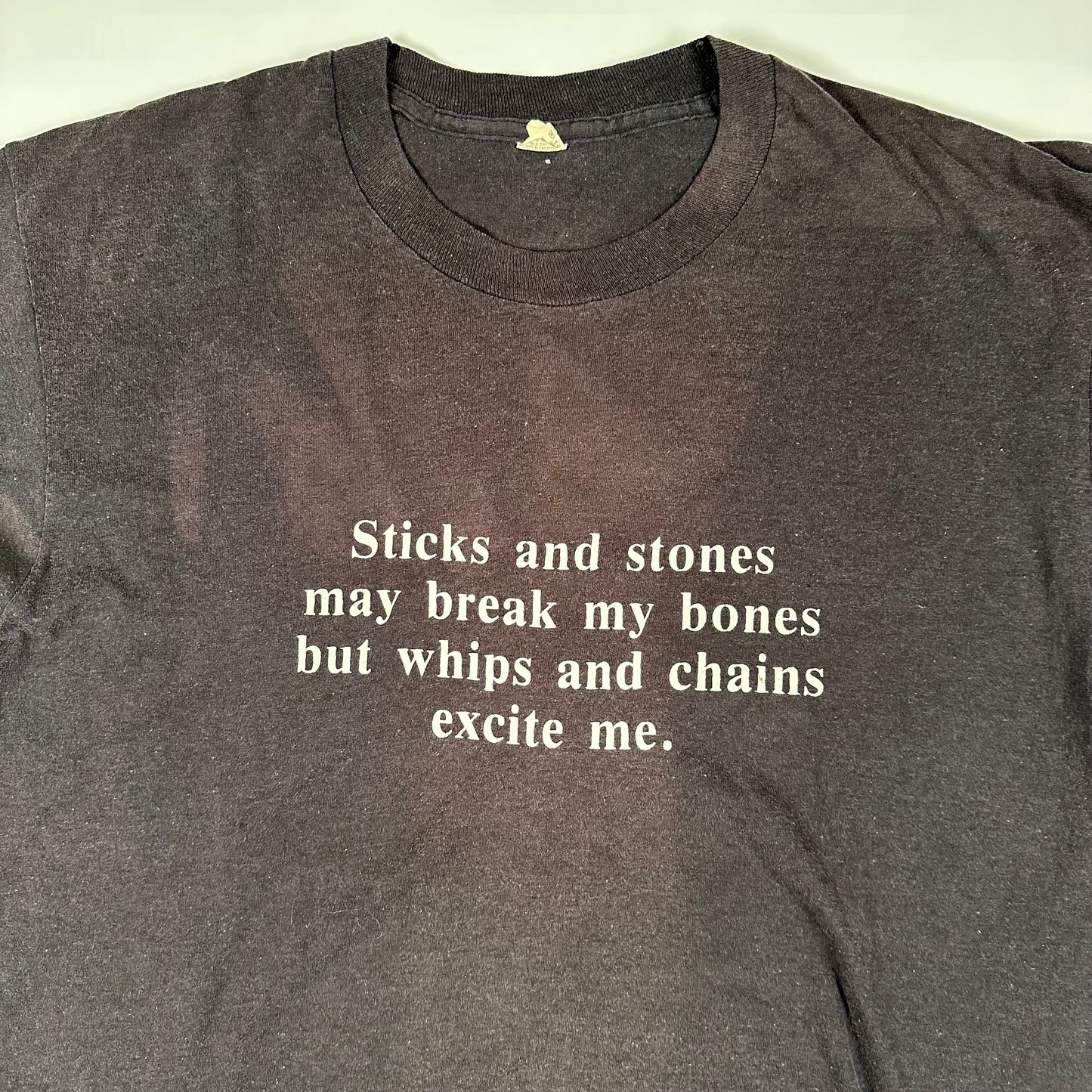 Vintage 80s Sticks And Stones May Break My Bones But Whips Me Shirt XL